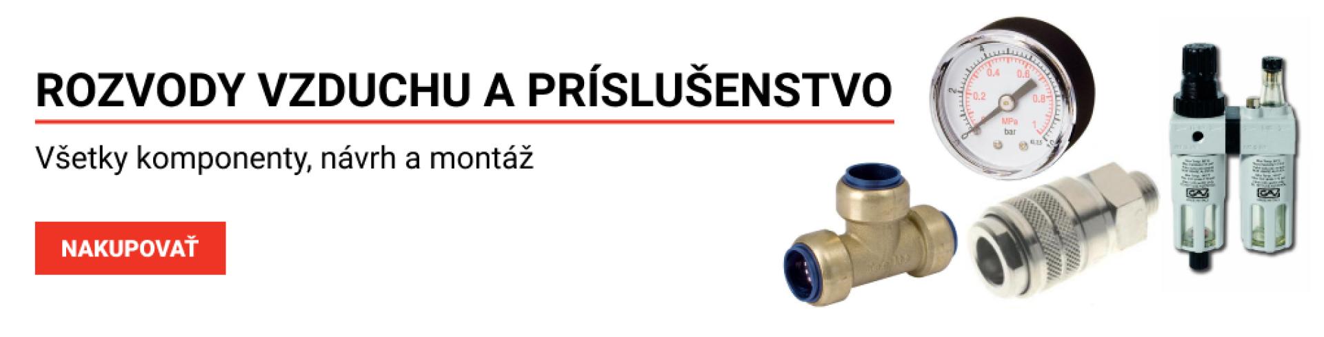Rozvody vzduchu a príslušenstvo Rozvody vzduchu a príslušenstvo